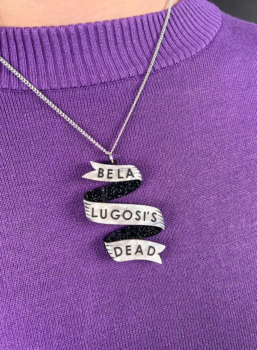 Bela Lugosi's Dead Necklace